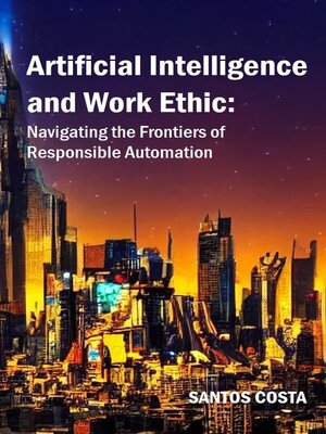 cover image of AI and Work Ethics